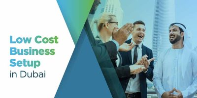 Low-Cost Business Setup in Dubai